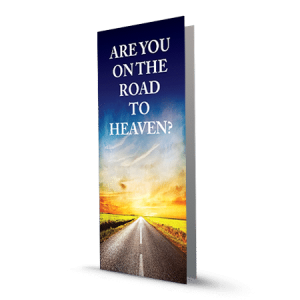 Are You on the Road to Heaven? Tract