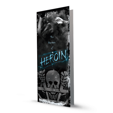 The Horrors of Heroin