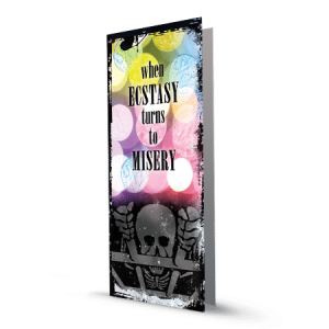 When Ecstasy Turns to Misery